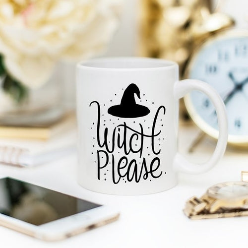 "Witch Please" Funny Coffee Mug - Halloween Gift for Coffee Lovers