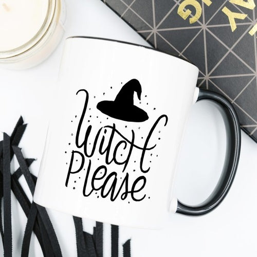 "Witch Please" Funny Coffee Mug - Halloween Gift for Coffee Lovers